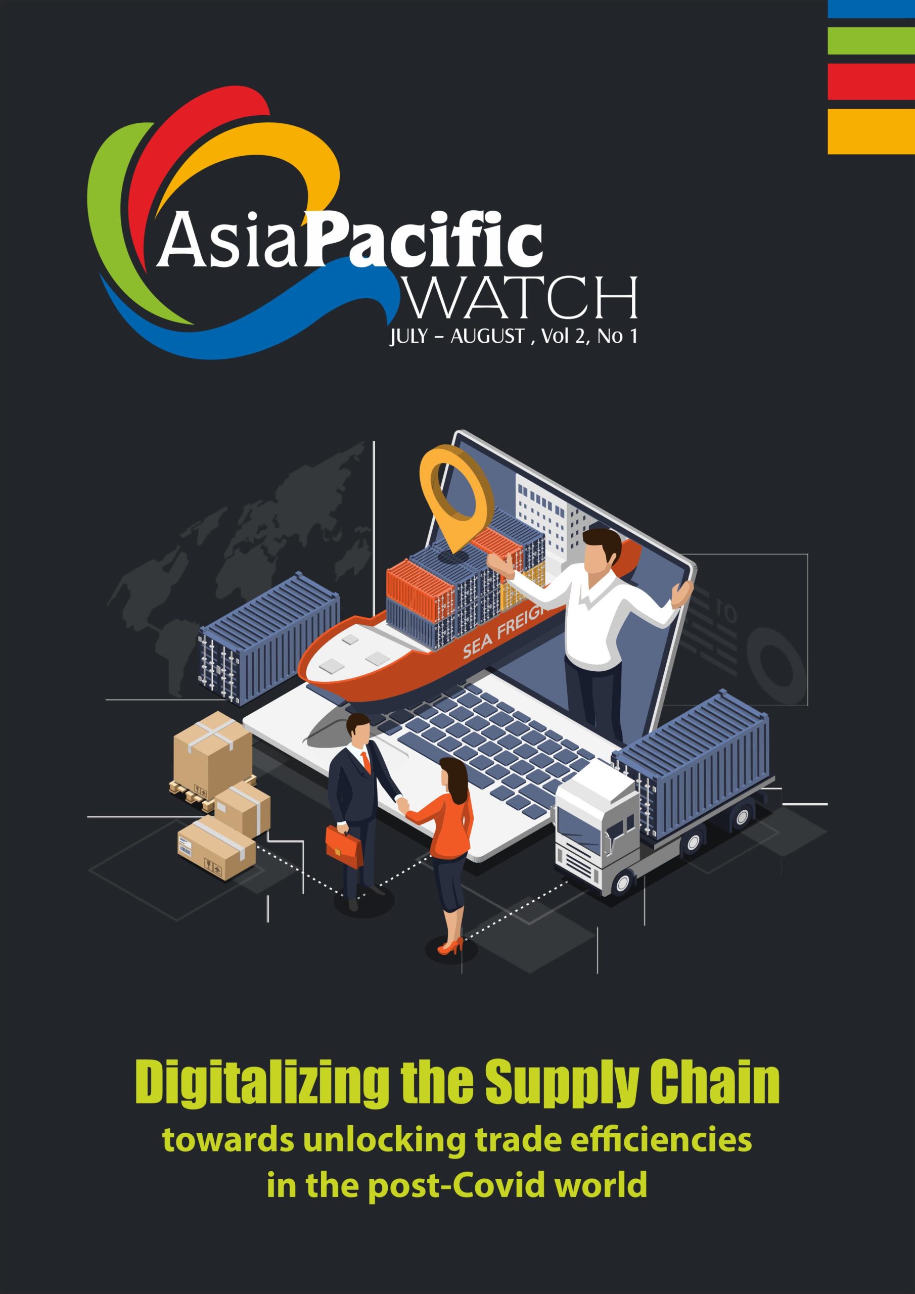 Asia Pacific Watch | July-August 2021 | Vol 2 | No 1